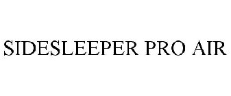 SIDESLEEPER PRO AIR