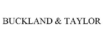 BUCKLAND & TAYLOR
