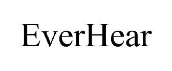 EVERHEAR