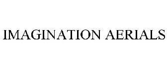 IMAGINATION AERIALS