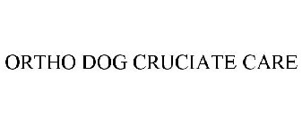 ORTHO DOG CRUCIATE CARE