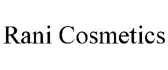 RANI COSMETICS