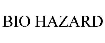 BIOHAZARD