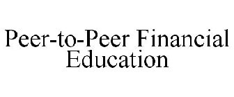 PEER-TO-PEER FINANCIAL EDUCATION