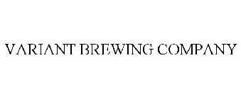 VARIANT BREWING COMPANY