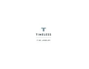 T TIMELESS FINE JEWELRY