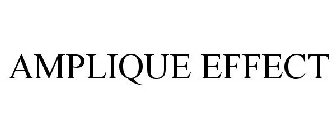 AMPLIQUE EFFECT