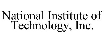 NATIONAL INSTITUTE OF TECHNOLOGY, INC.