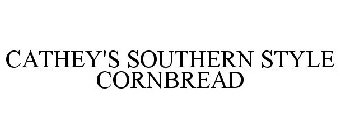 CATHEY'S SOUTHERN STYLE CORNBREAD