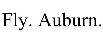 FLY. AUBURN.