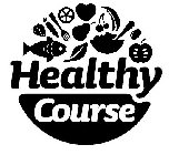 HEALTHY COURSE