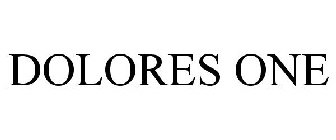 DOLORES ONE