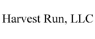HARVEST RUN, LLC