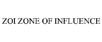 ZOI ZONE OF INFLUENCE