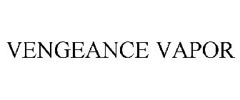 VENGEANCE VAPOR