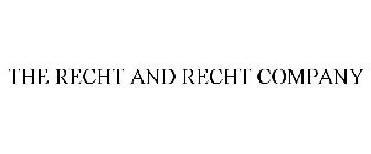 THE RECHT AND RECHT COMPANY