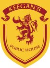 KEEGAN'S PUBLIC HOUSE