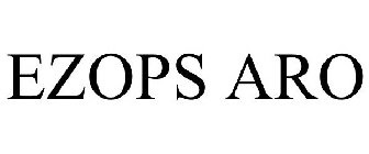 EZOPS ARO