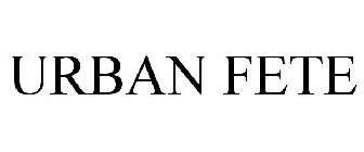 URBAN FETE