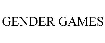 GENDER GAMES