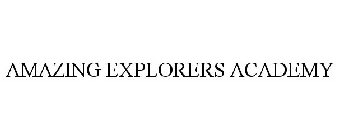 AMAZING EXPLORERS ACADEMY