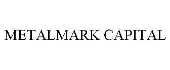 METALMARK CAPITAL