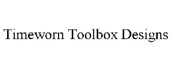 TIMEWORN TOOLBOX DESIGNS