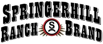 SPRINGERHILL RANCH S BRAND