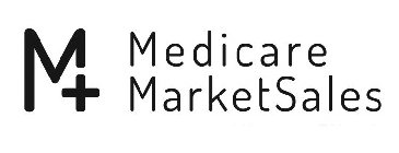 MEDICARE MARKET SALES M+