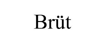 BRÜT