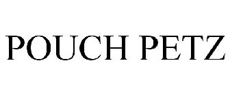 POUCH PETZ