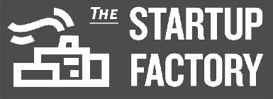 THE STARTUP FACTORY