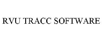 RVU TRACC SOFTWARE
