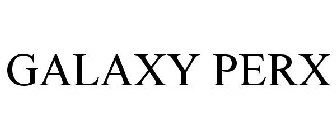 GALAXY PERX
