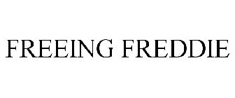 FREEING FREDDIE