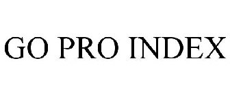 GO PRO INDEX