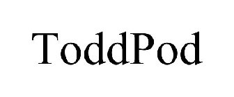 TODDPOD