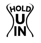 HOLD U IN