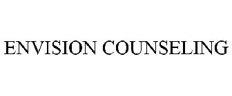 ENVISION COUNSELING