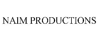 NAIM PRODUCTIONS