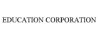 EDUCATION CORPORATION