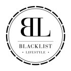 BL BLACKLIST LIFESTYLE