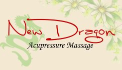 NEW DRAGON ACUPRESSURE MASSAGE