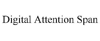 DIGITAL ATTENTION SPAN
