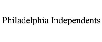 PHILADELPHIA INDEPENDENTS