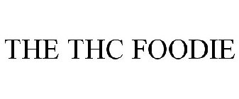 THE THC FOODIE
