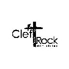 CLEFT OF THE ROCK MINISTRIES