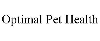 OPTIMAL PET HEALTH