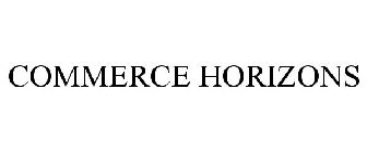 COMMERCE HORIZONS