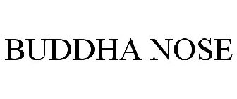 BUDDHA NOSE